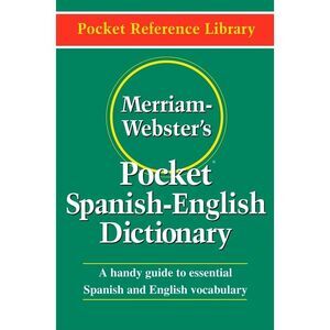 Merriam-Webster's Pocket Spanish-English Dictionary -- Merriam-Webster
